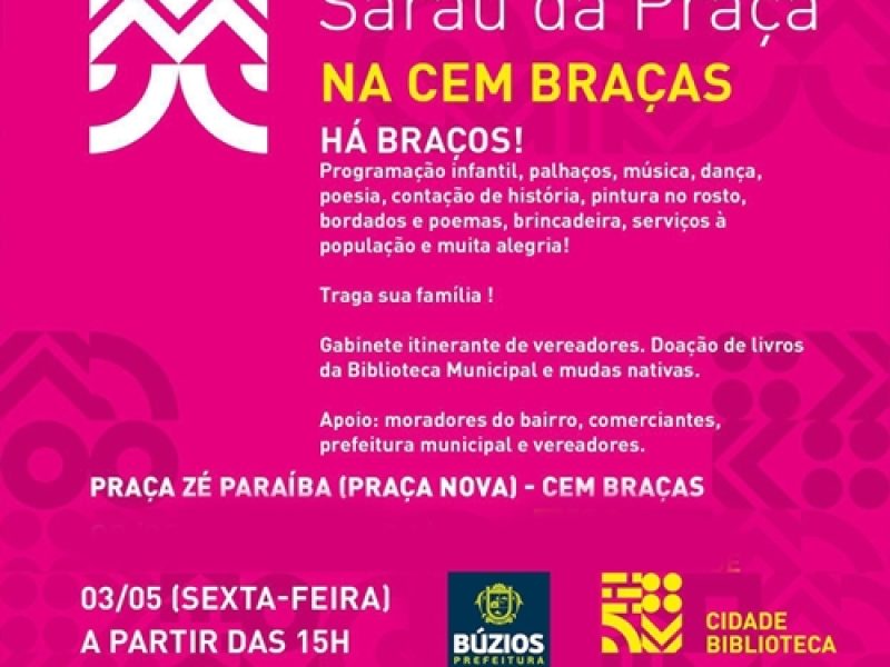 Sarau "Há Braços! Vem!" do projeto Cidade Biblioteca tem apoio da Prefeitura de Búzios