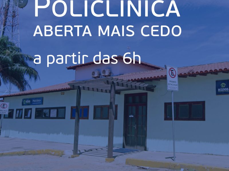 policlinica-aberta-mais-cedo-01